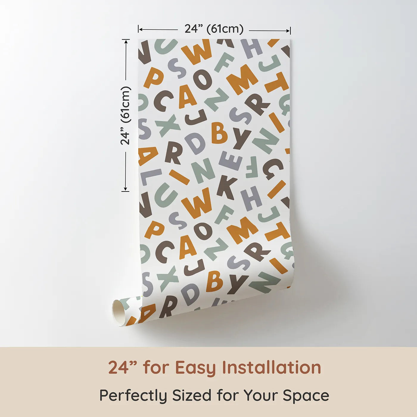 Dimension view of Whimsy Tots Earthy Alphabet Scatter Wallpaper (W2135). Printed in 24-inch-wide panel for easy installation. Where letters in gentle, earthy tones invite discovery.