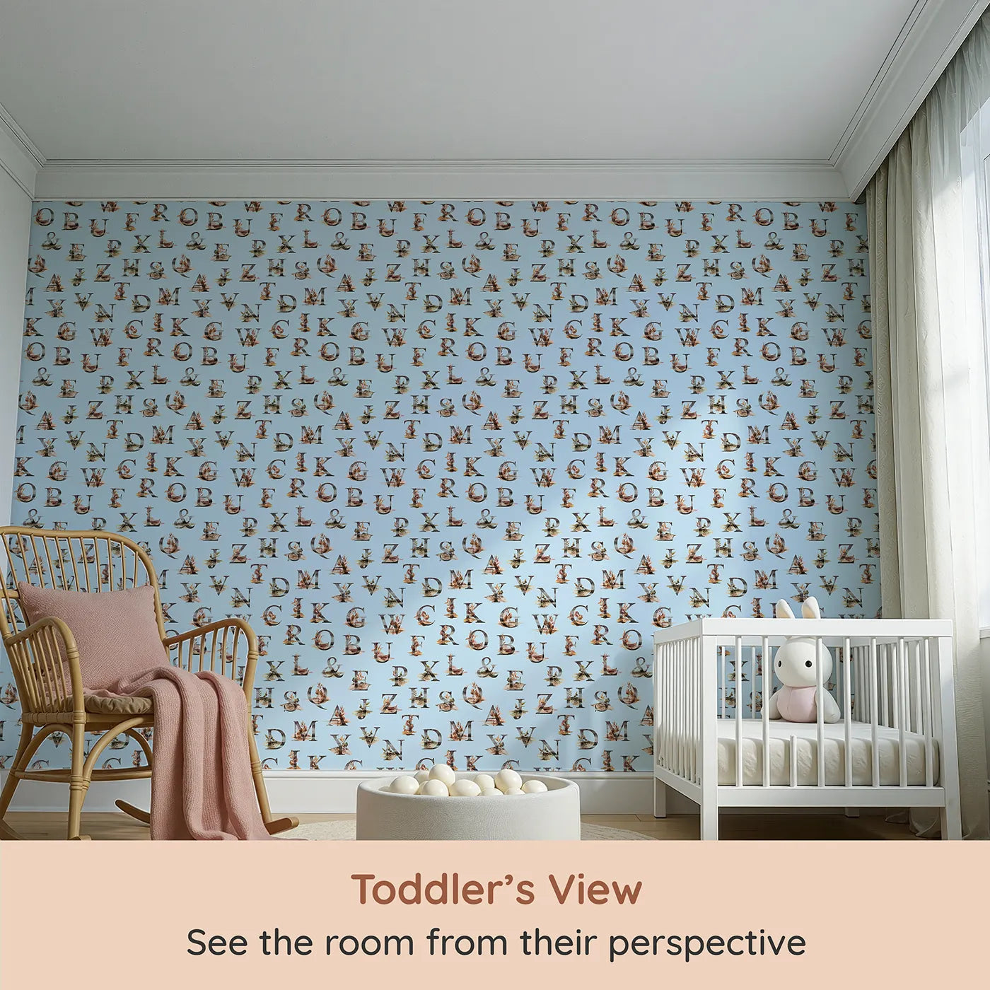 Whimsy Tots Rustic Alphabet Adventure in Sky (W3359E) from your child's view.Woodland letters float softly across sky-blue dreams.
