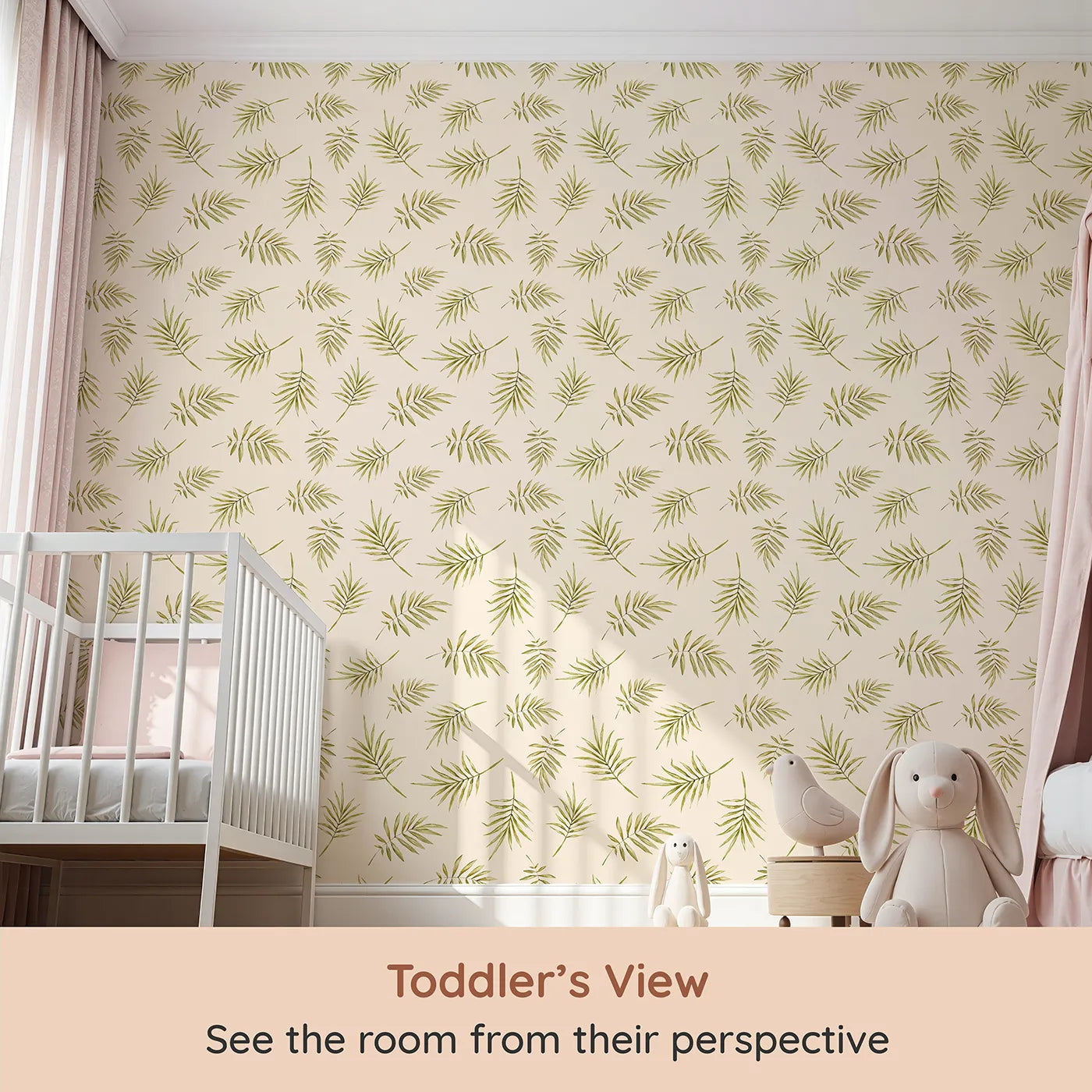 Whimsy Tots Gentle Palm Scatter Wallpaper in Cream (W3366C) from your child's view.Olive palm fronds flutter across a soft cream background.